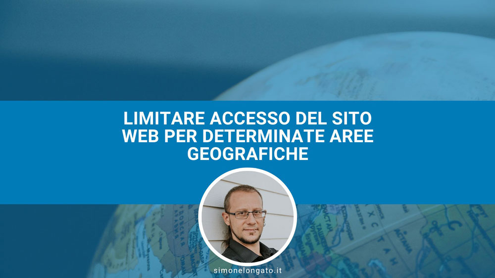 Limitare accesso del sito web per determinate aree geografiche